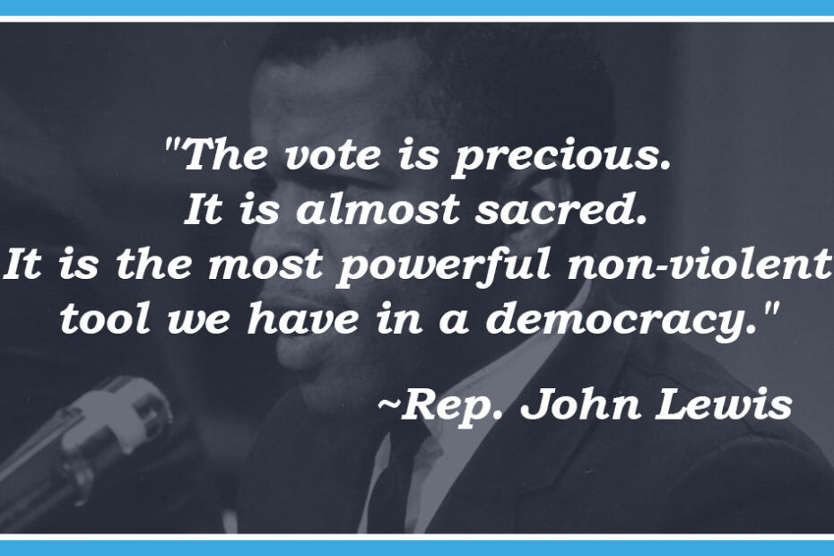 John Lewis "the Vote Is Precious"