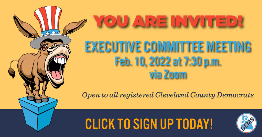 Cleveland County Democratic Party Executive Committee Meeting February 10, 2022