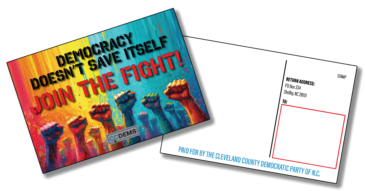 CCDP sample postcard: DEMOCRACY DOESN'T SAVE ITSELF. JOIN THE FIGHT!