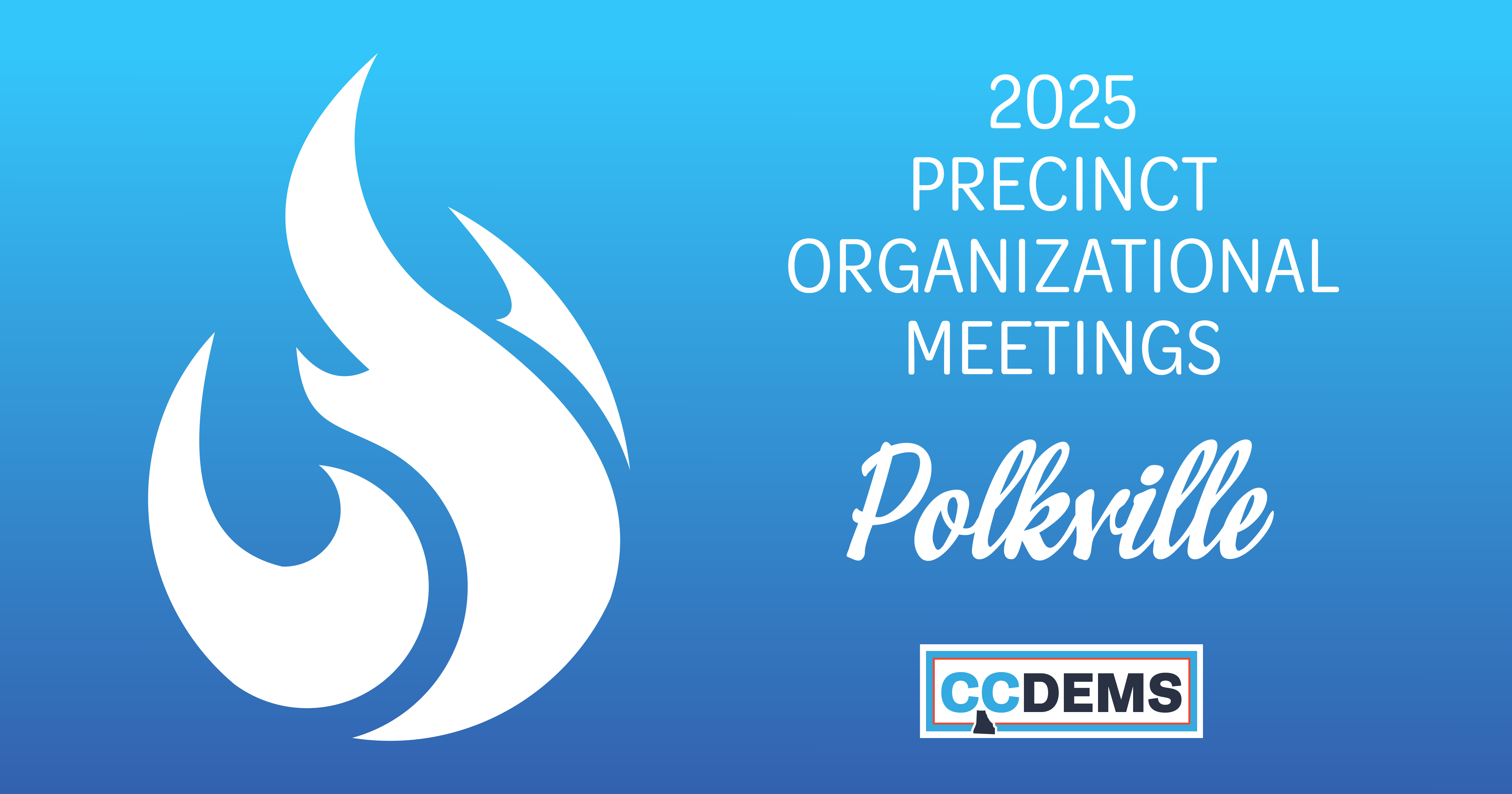 Polkville 2025 Annual Precinct Meeting graphic showing white flame on blue background