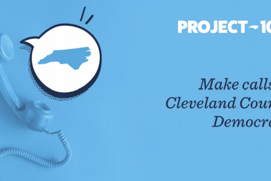 Graphic for Project 100 - Make Calls to Cleveland County Democrats